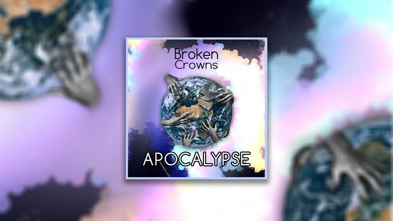 BROKEN CROWNS - Apocalypse (Official Audio)
