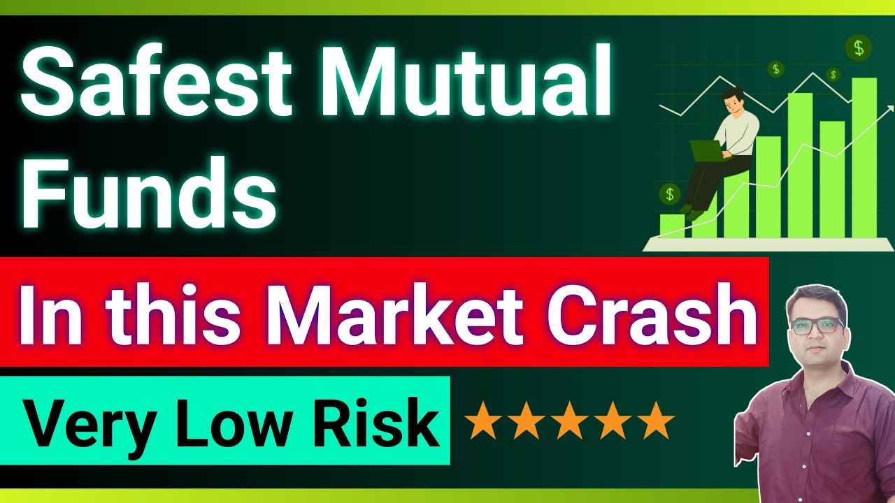 5 Safest Mutual Funds In India 2026 | Best Low Risk Mutual Funds To Invest