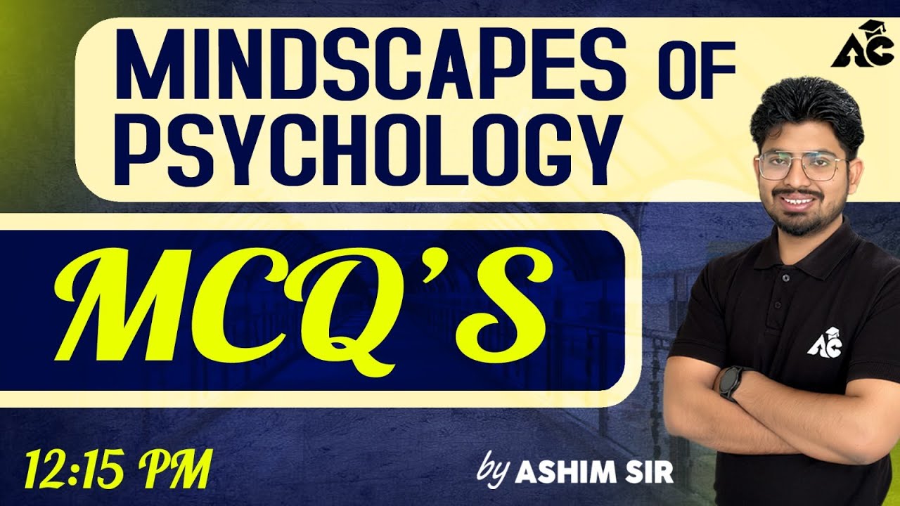 Mindscapes of Psychology | MCQ's | For PSTET/CTET & All Other Teaching Exams | By Ashim sir