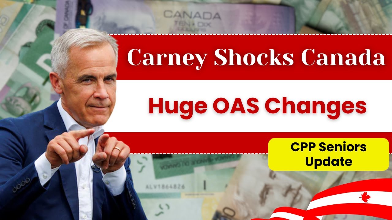BREAKING: Mark Carney Shocks Canada! Huge Changes Coming for OAS & CPP Seniors