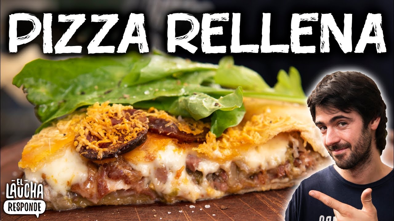 Pizza Rellena con Bondiola Desmenuzada | El Laucha Responde