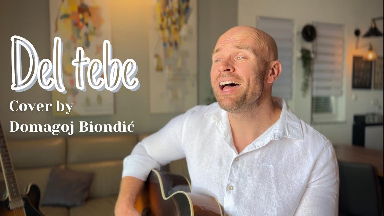 Del tebe - cover by Domagoj Biondić