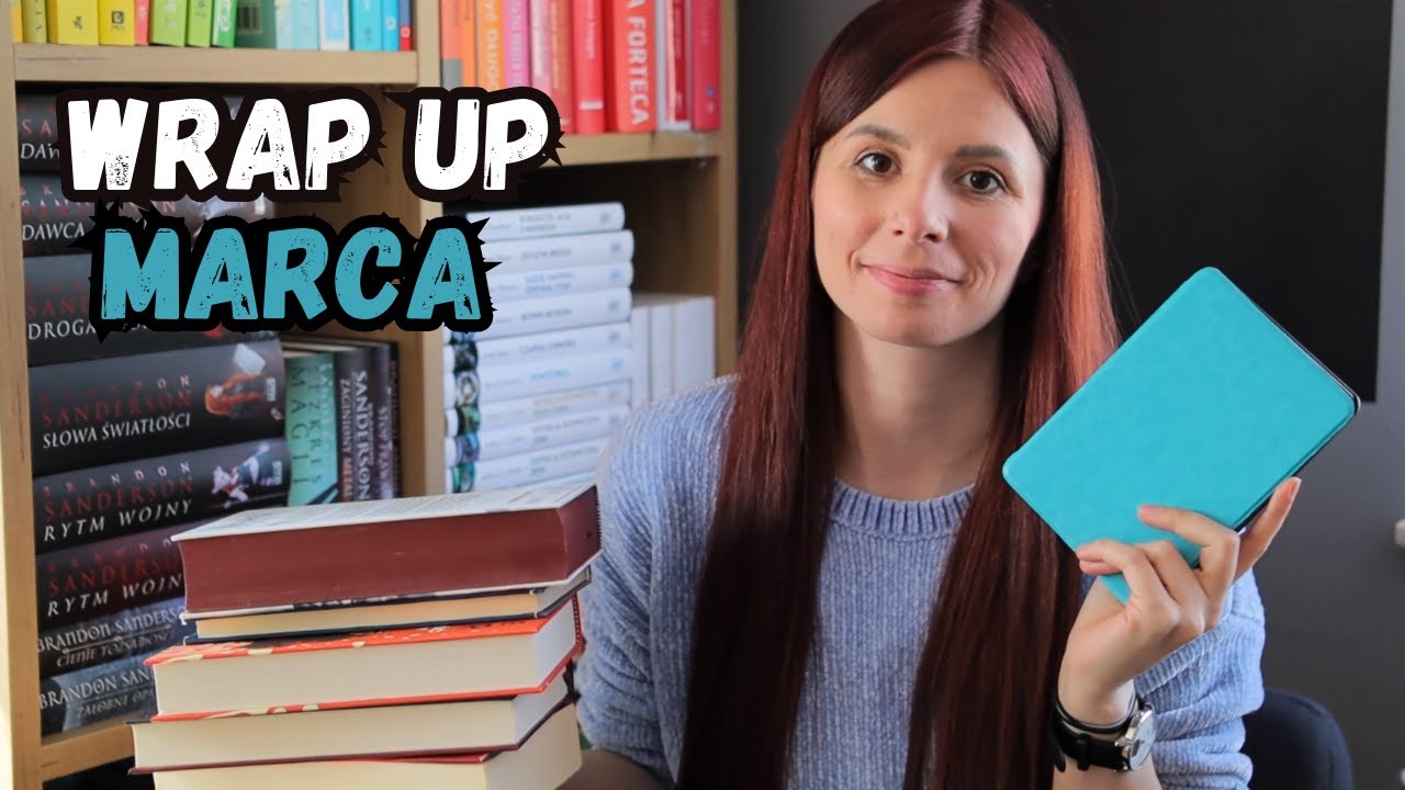 Podsumowanie czytelnicze marca 📚 +8 książek 📚 WRAP UP