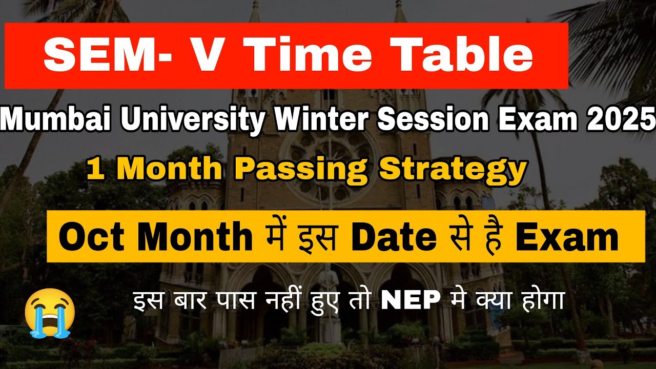 SEM-V Time Table Oct 2025 || Mumbai University TYBCOM SEM-V Exam || Atul Sir
