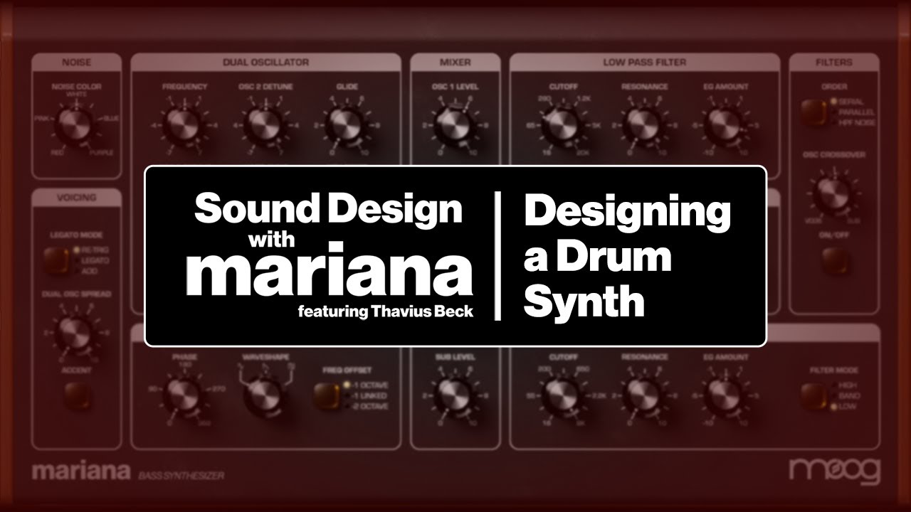 Sound Design with Mariana | Drum Synth | Thavius Beck
