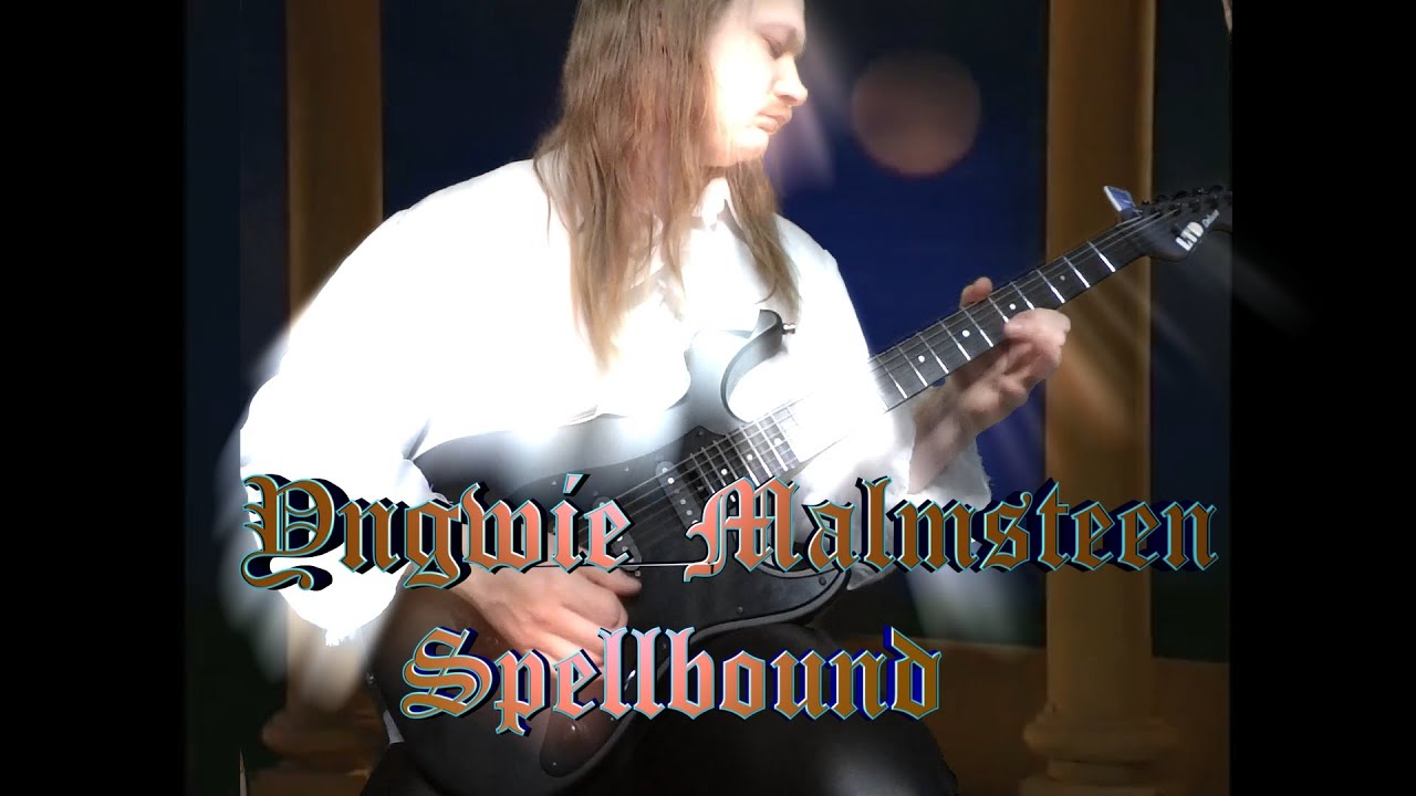 Yngwie Malmsteen - Spellbound (cover)