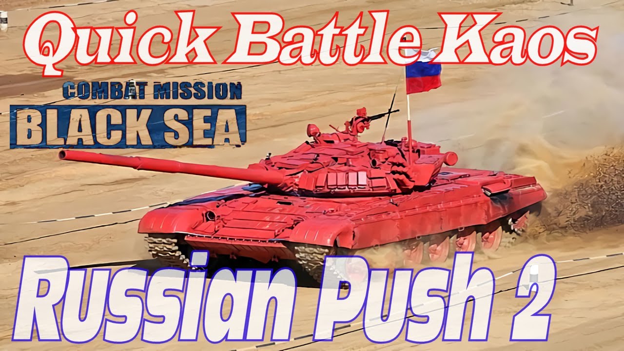 CM Black Sea Russian Push 2