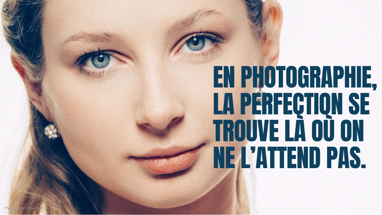 En photographie, la perfection se trouve là où on ne l’attend pas - PA #048