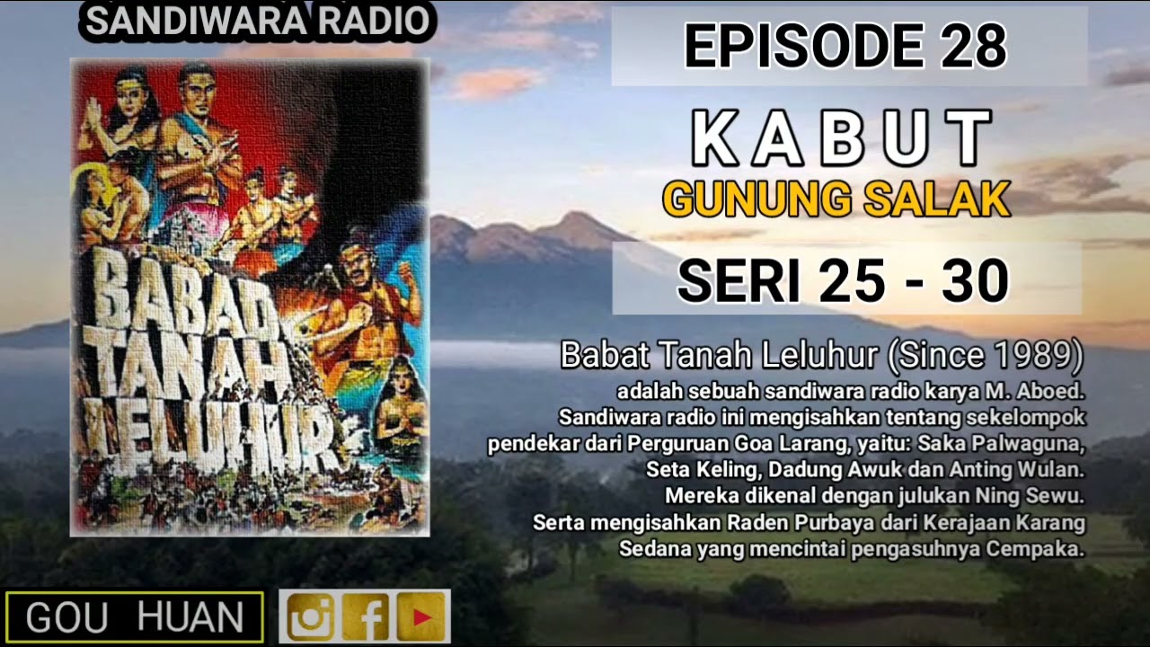 Seri 25 - 30 | Episode 28 | Kabut Gunung Salak || Babat Tanah Leluhur