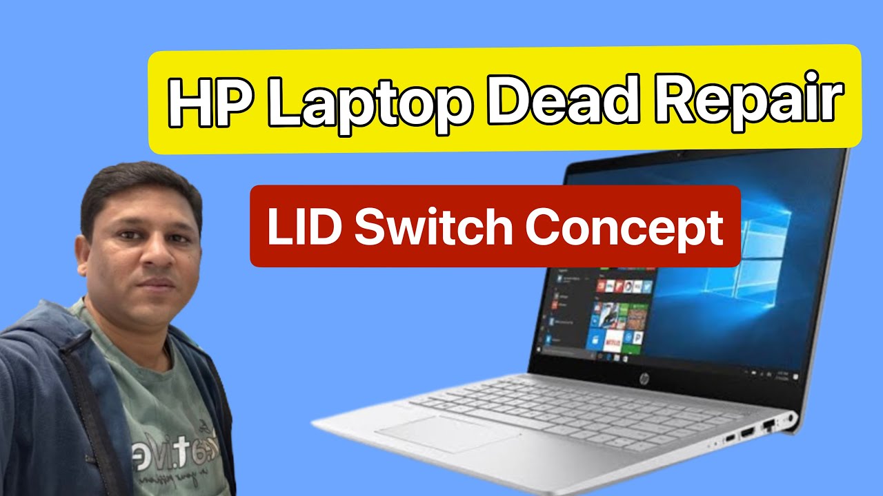 HP Dead Laptop Repair | Hp15 No Power | LID switch Concept