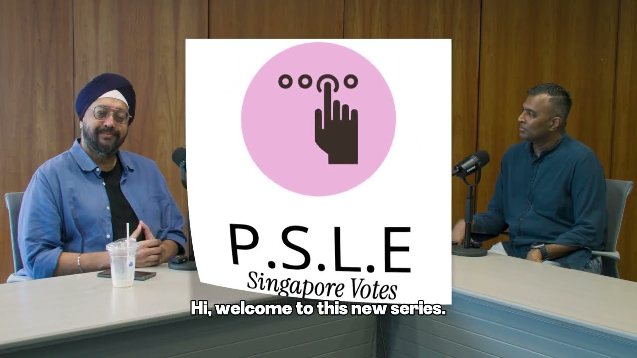 P.S.L.E. - Singapore Votes 2025