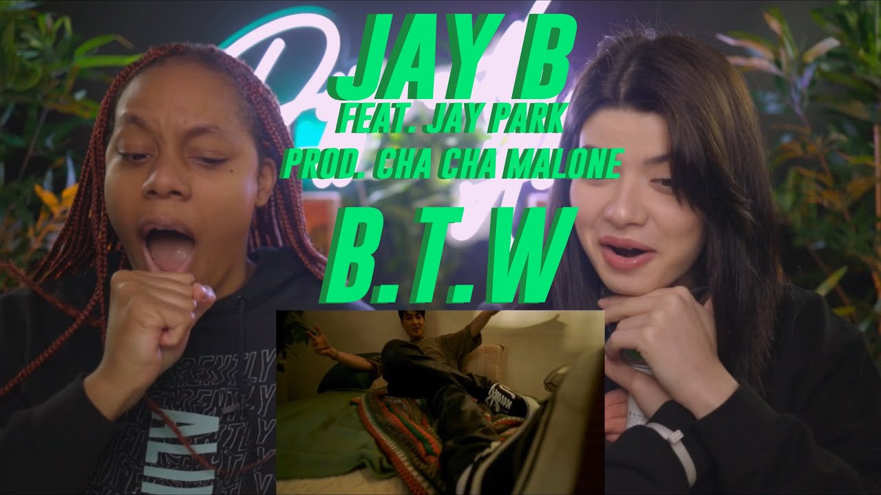 JAY B - B.T.W (Feat. Jay Park) (Prod. Cha Cha Malone) (Official Video) reaction