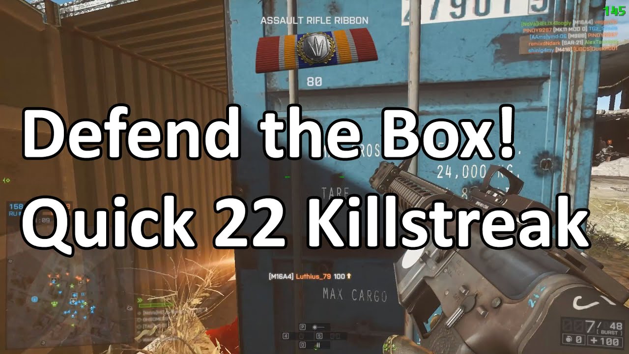 Defending the Box! | M16A4 (22 Killstreak) | Battlefield 4