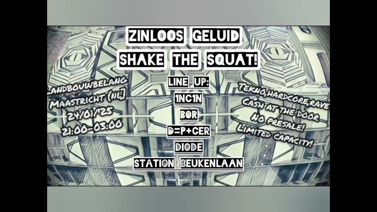 1NC1N @ Zinloos geluid shake the squat 24/01/2025 (tekno)