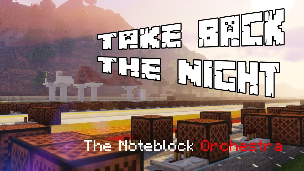 Take Back The Night - Noteblock Orchestra
