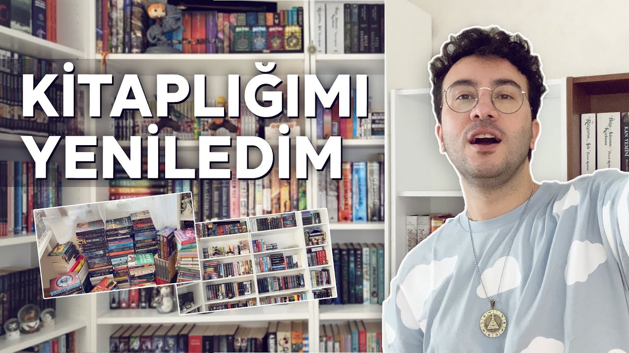 Kitaplığımı D&uuml;zenliyorum. Kitaplık Turu