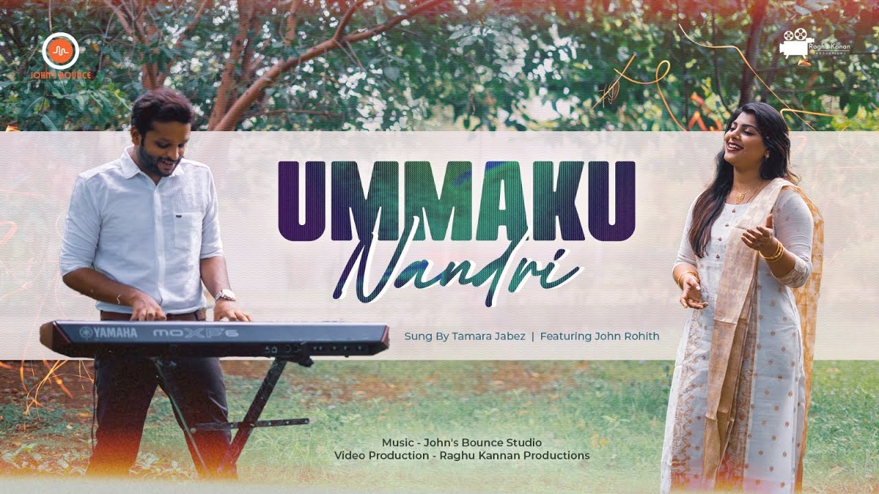 Tamara Jabez ft. John Rohith - Ummaku Nandri