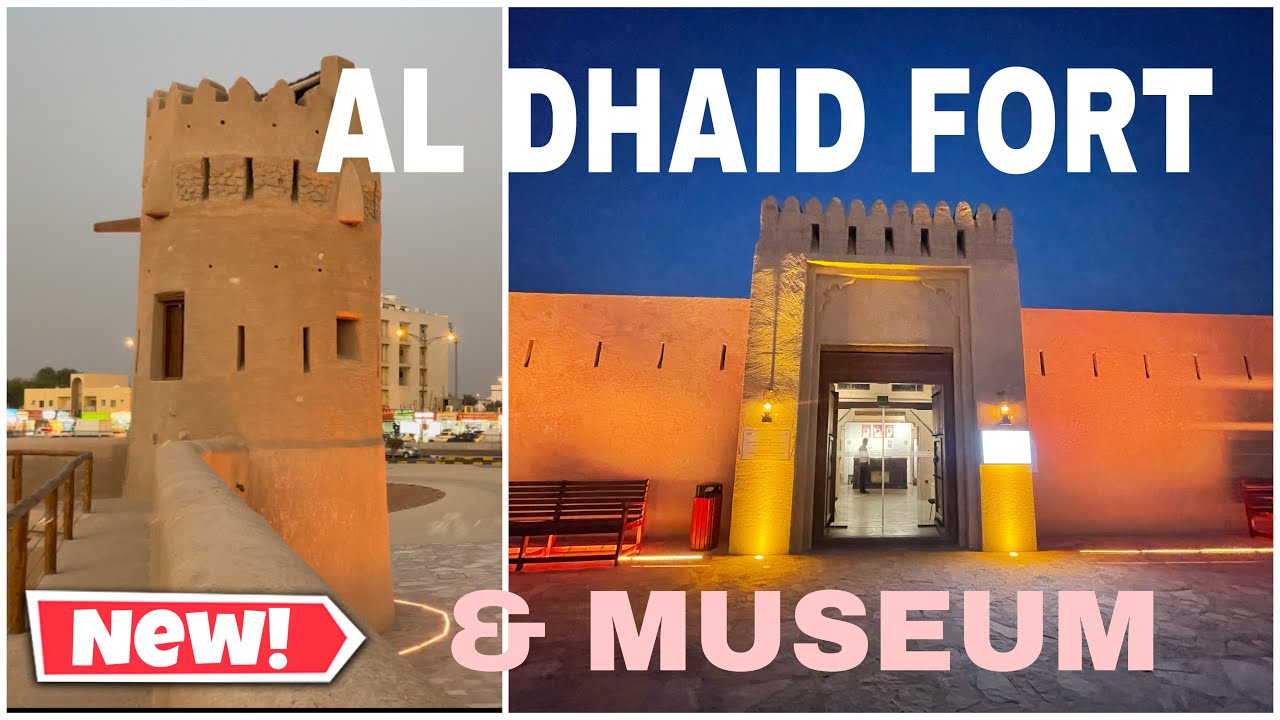 AL DHAID FORT & MUSEUM | AL DHAID | SHARJAH