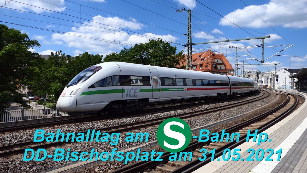 Bahnalltag am S-Bahn Hp. Dresden-Bischofsplatz am 31.05.2021
