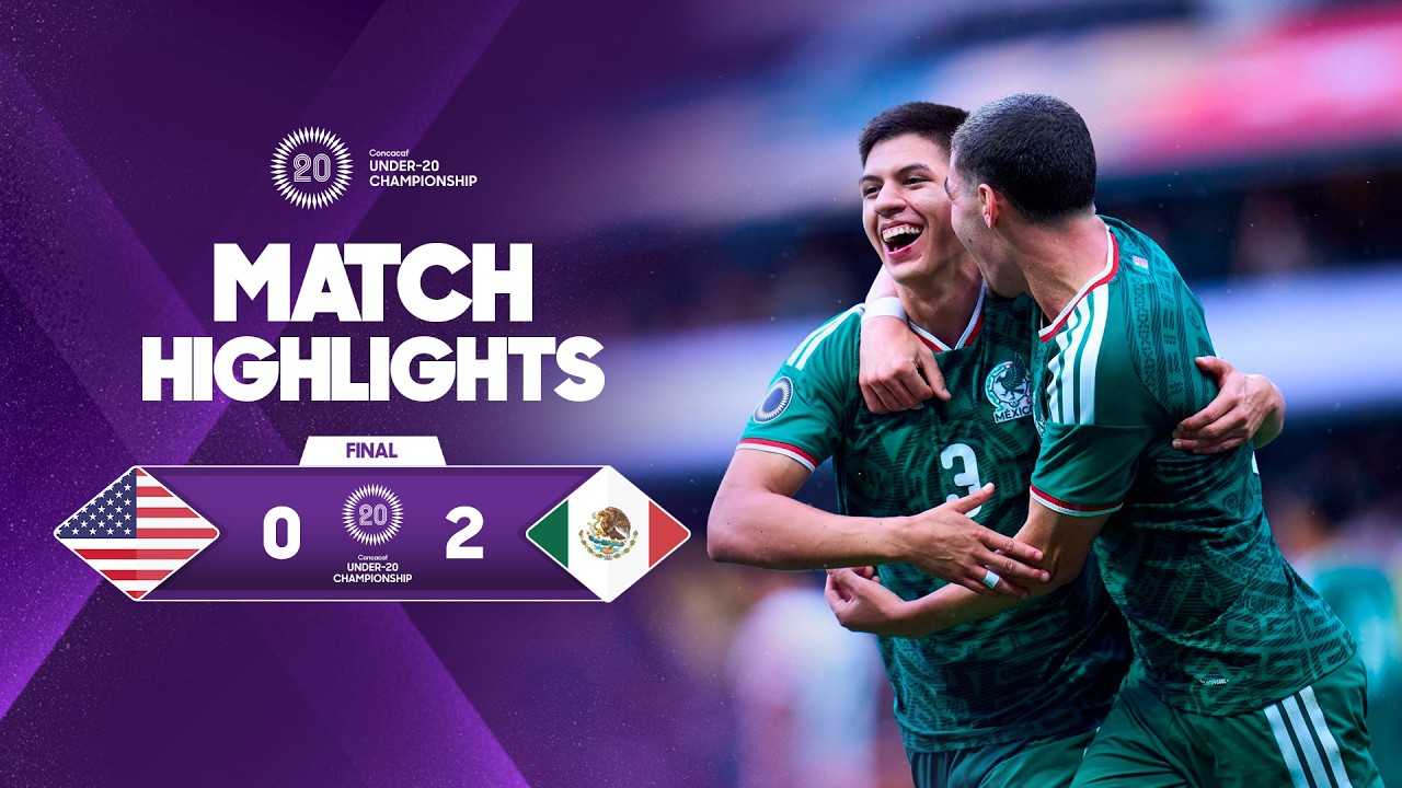 United States vs Mexico | 2026 Concacaf Men's Under-20 Championship Final