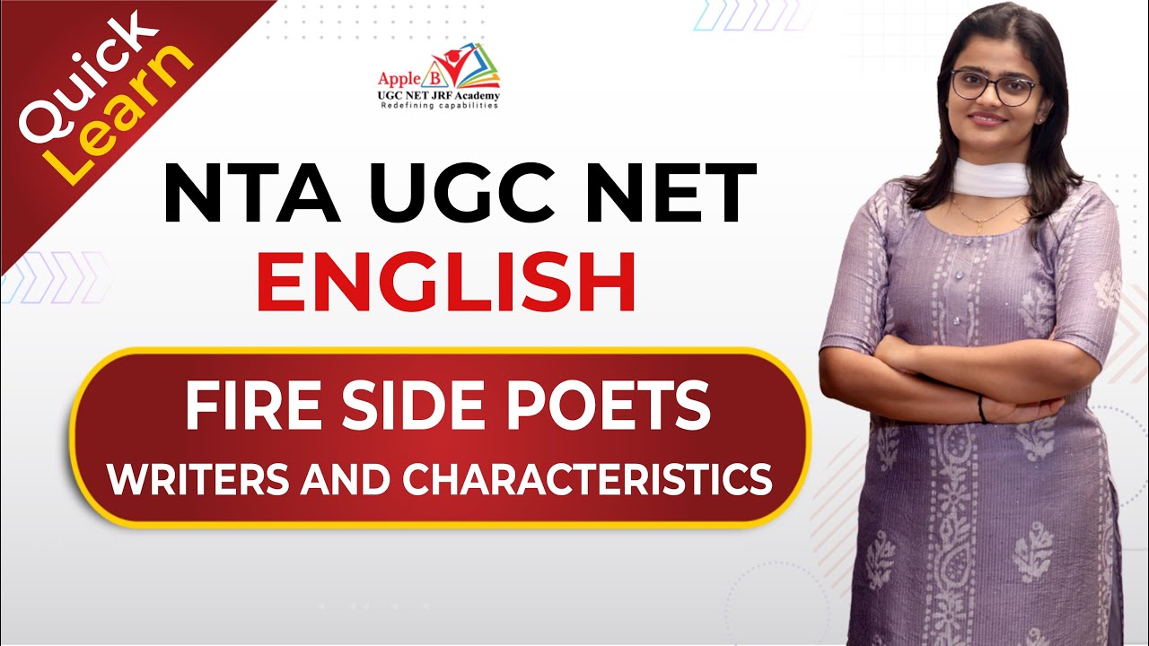 Fire Side Poets | Writers & Characteristics | NTA UGC NET English Online Coaching | APPLE B