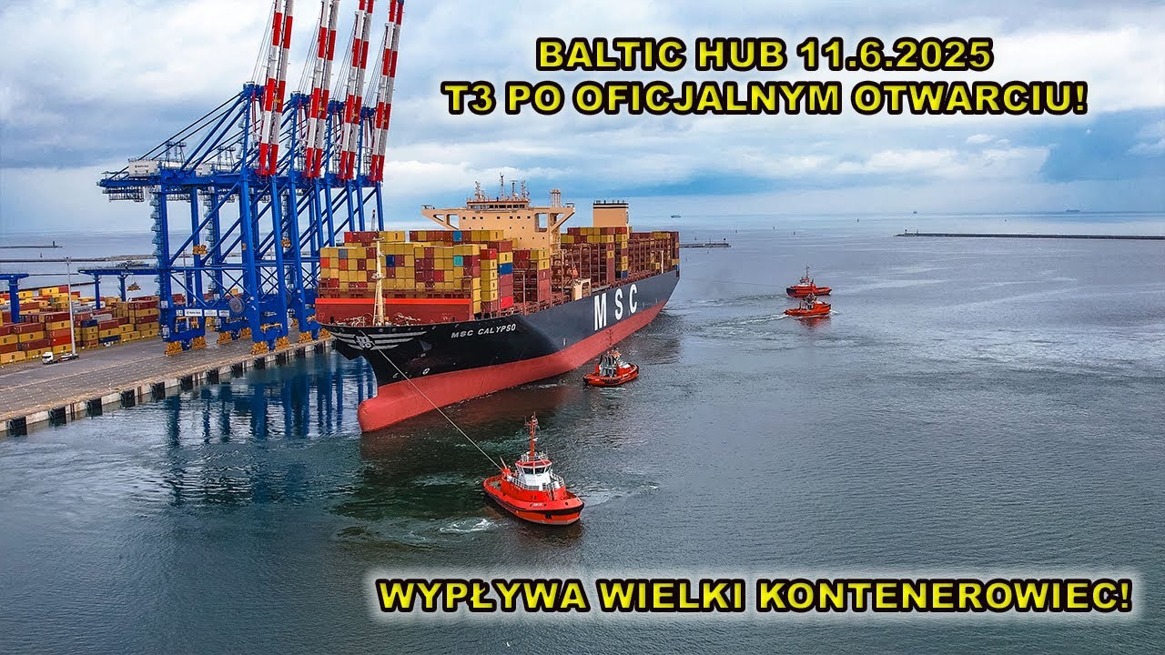Baltic Hub 11.6.2025.Wypływa wielki kontenerowiec. Ależ to wszystko działa!