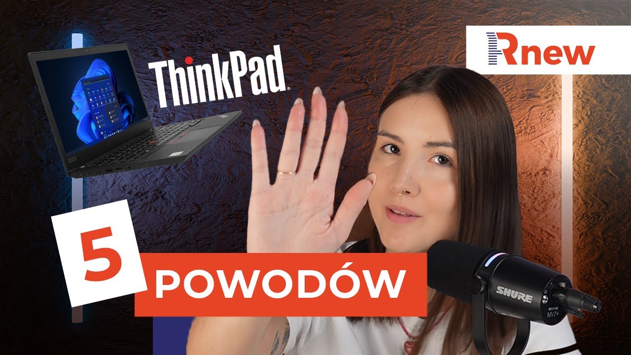 Dlaczego firmy KOCHAJĄ ThinkPady?