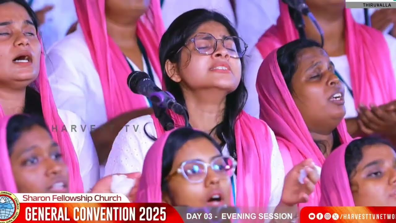 അടയാളങ്ങൾ കാണുന്നുണ്ടേ..| Adayalangal Kanunnunde | SHARON FELLOWSHIP CHURCH GENERAL CONVENTION 2025