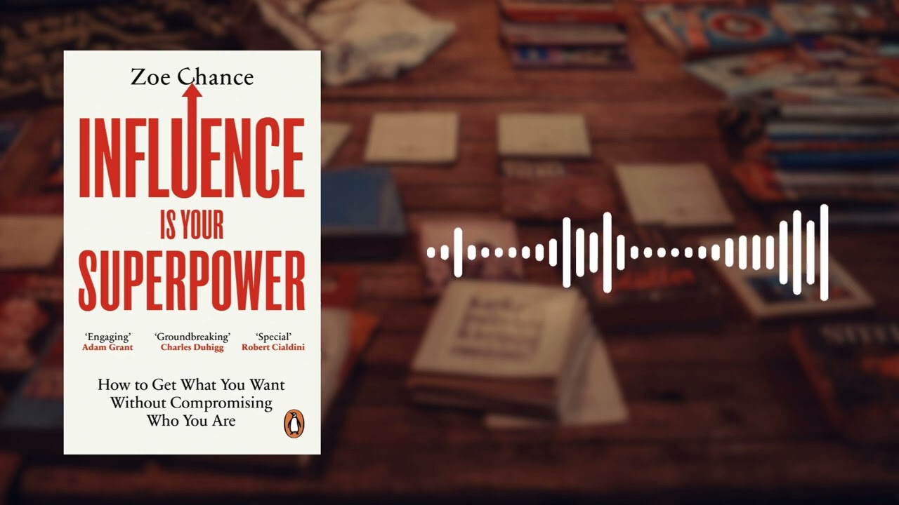 Influence Is Your Superpower Book Summary | How to Influence Without Manipulation
