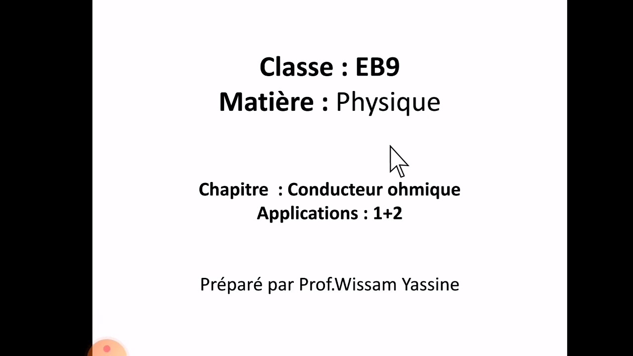 EB9. Physique. Conducteur ohmique