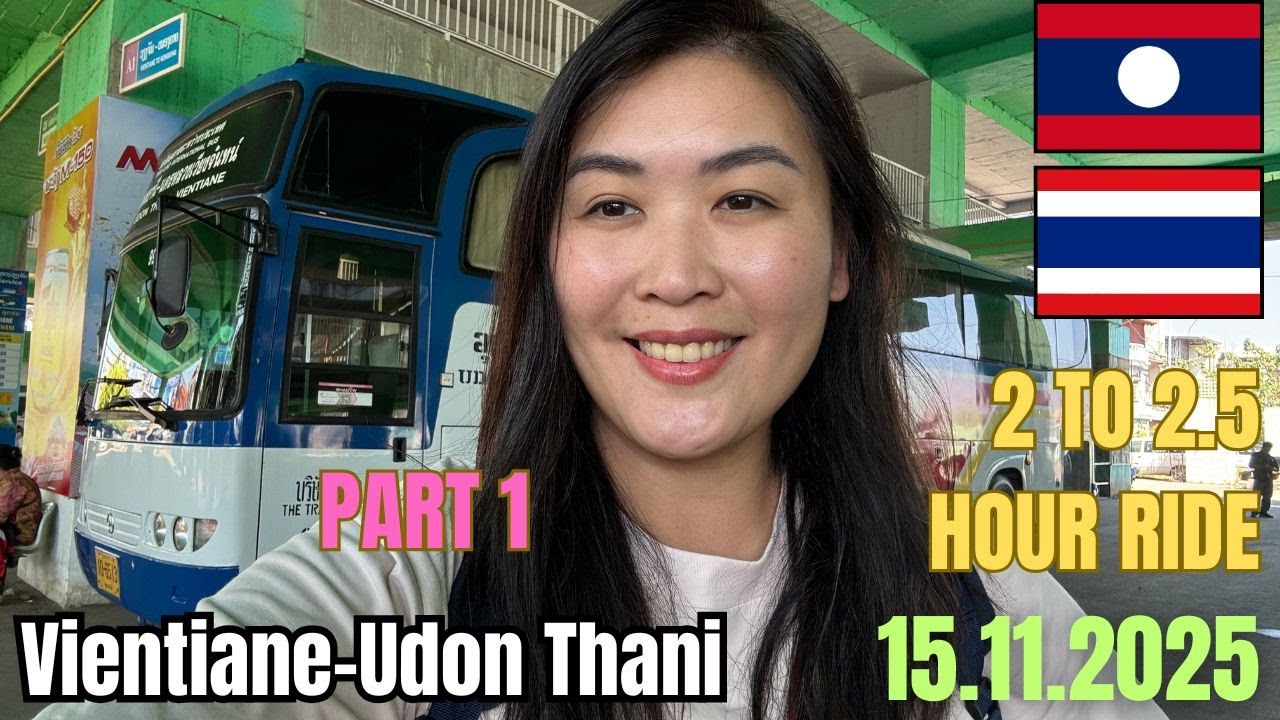 Из Вьентьяна в Удонтхани на автобусе (часть 1) Лаос🇱🇦-Таиланд🇹🇭 15.11.2025