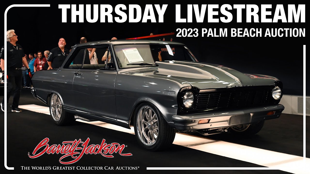 2023 PALM BEACH THURSDAY LIVESTREAM - Thursday, April 13, 2023  - BARRETT-JACKSON 2023 AUCTION