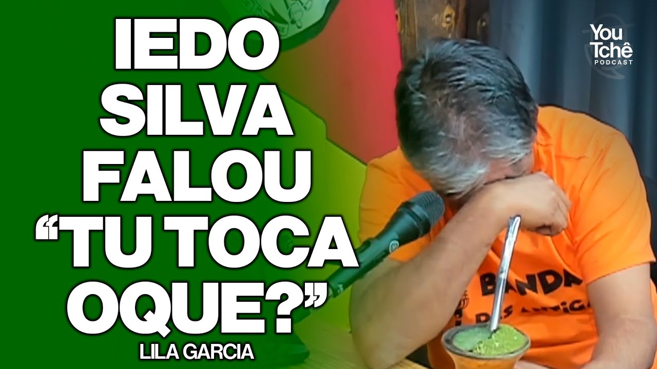 IEDO SILVA NÃO LEVOU FÉ EM MIM - LILA GARCIA