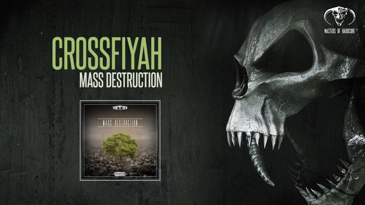 Crossfiyah - Mass Destruction [MOHDIGI175]