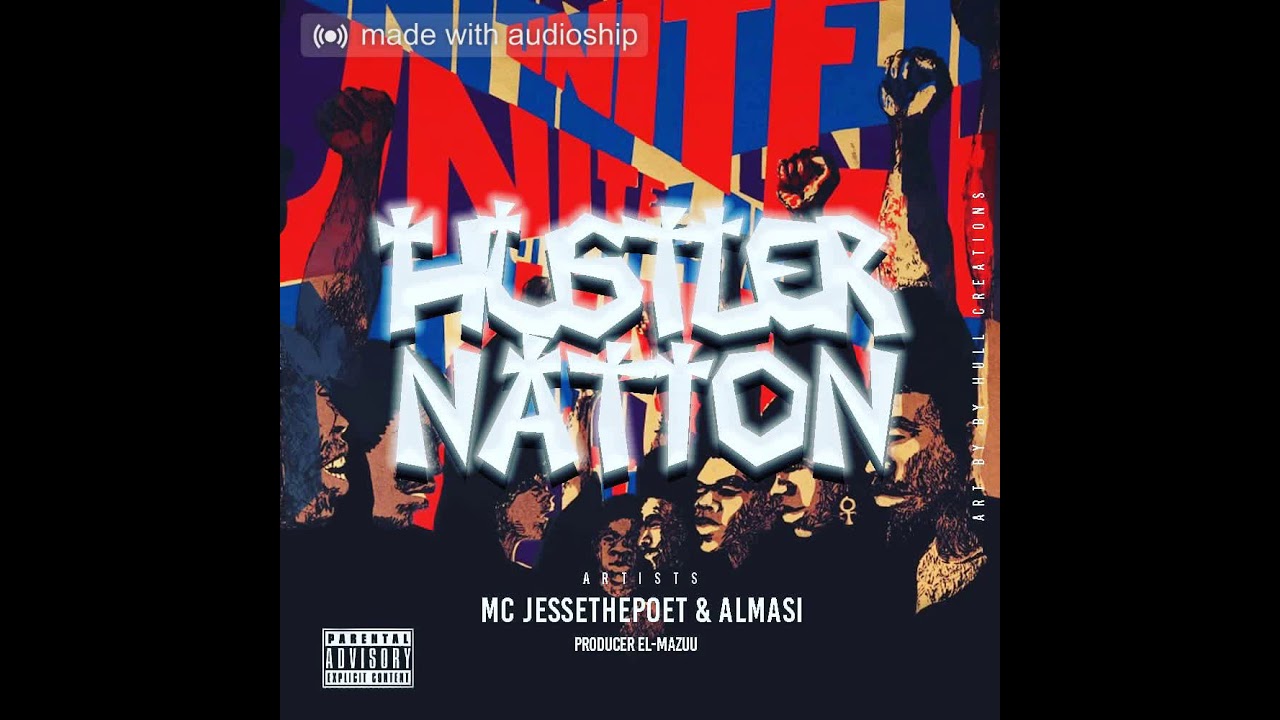 Mc Jesse x Almasi - Hustler Nation