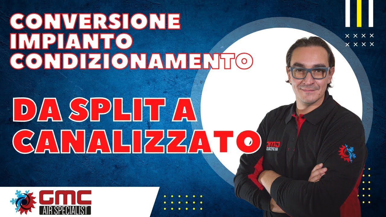Conversione impianto di condizionamento da split a canalizzato