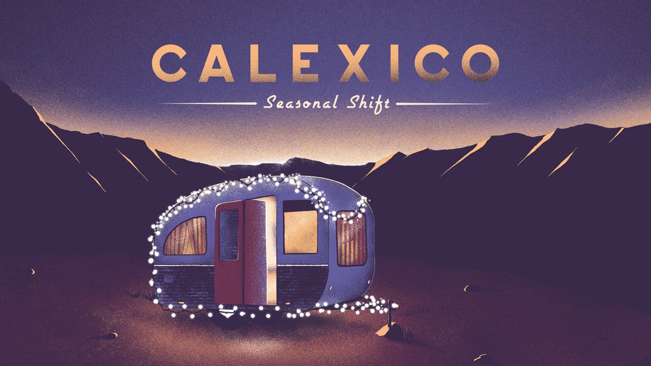 Calexico - 