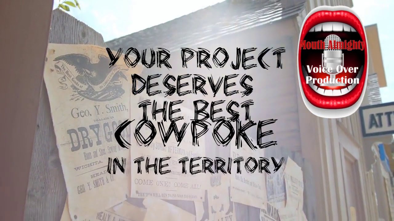 Narrate a grizzled american western cowboy voice - Best Voice Over service
