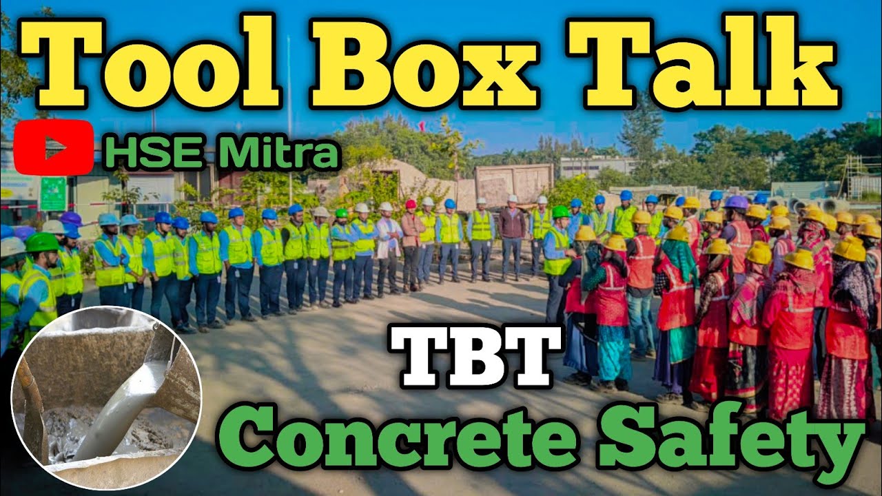 What is Concrete safety | Concrete hazards and its Control Measures | Construction site toolbox talk