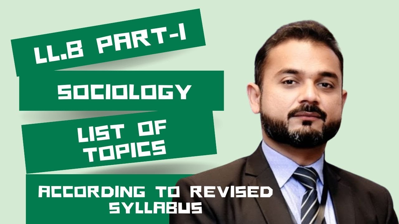 Sociology | List of Topics | LL.B Part-1 | Syllabus | Law | Lisals Law