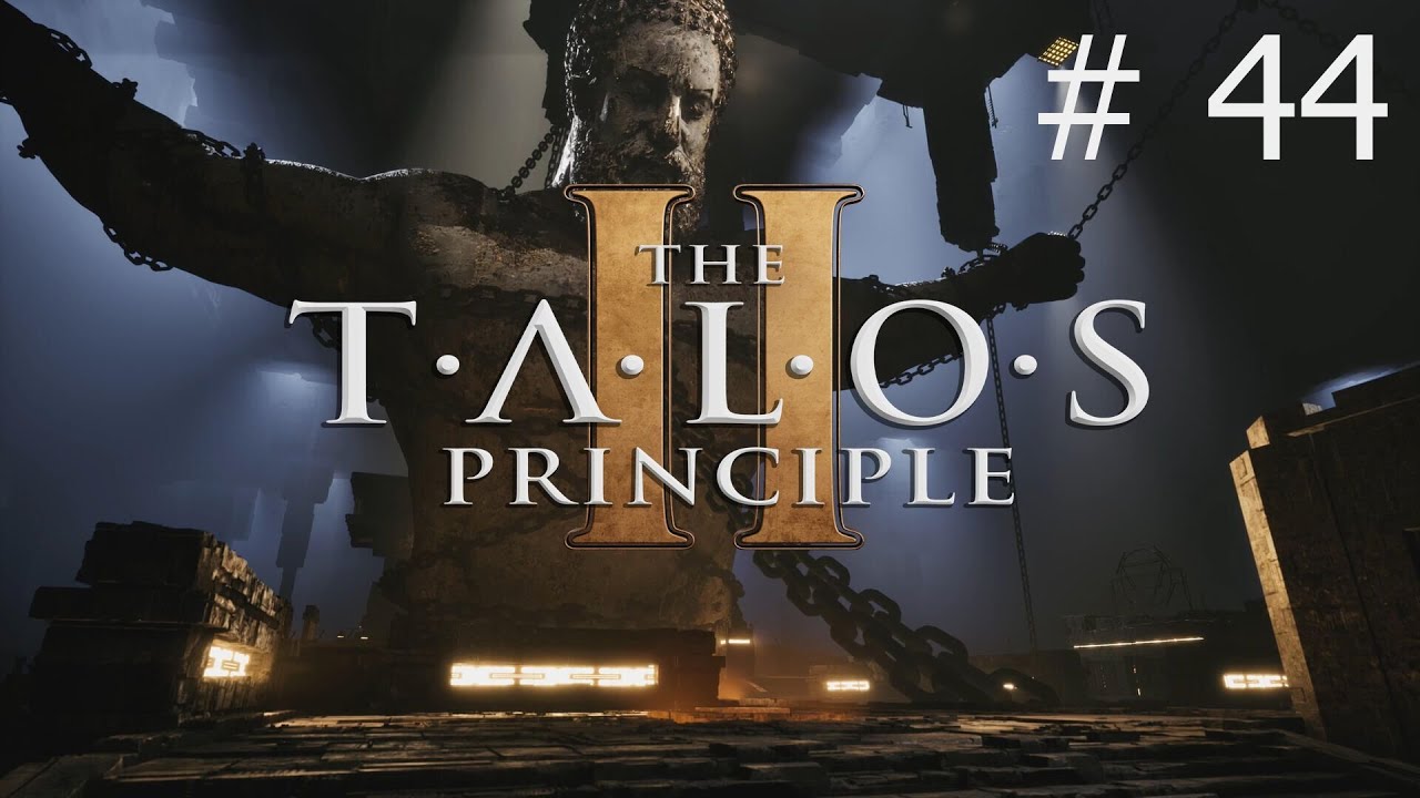 Eine epische Aussicht - The Talos Principle 2 #44