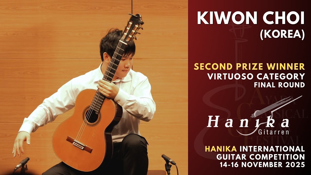 Kiwon Choi | 2nd Prize of Virtuoso Category | Hanika International Guitar Competition 2025