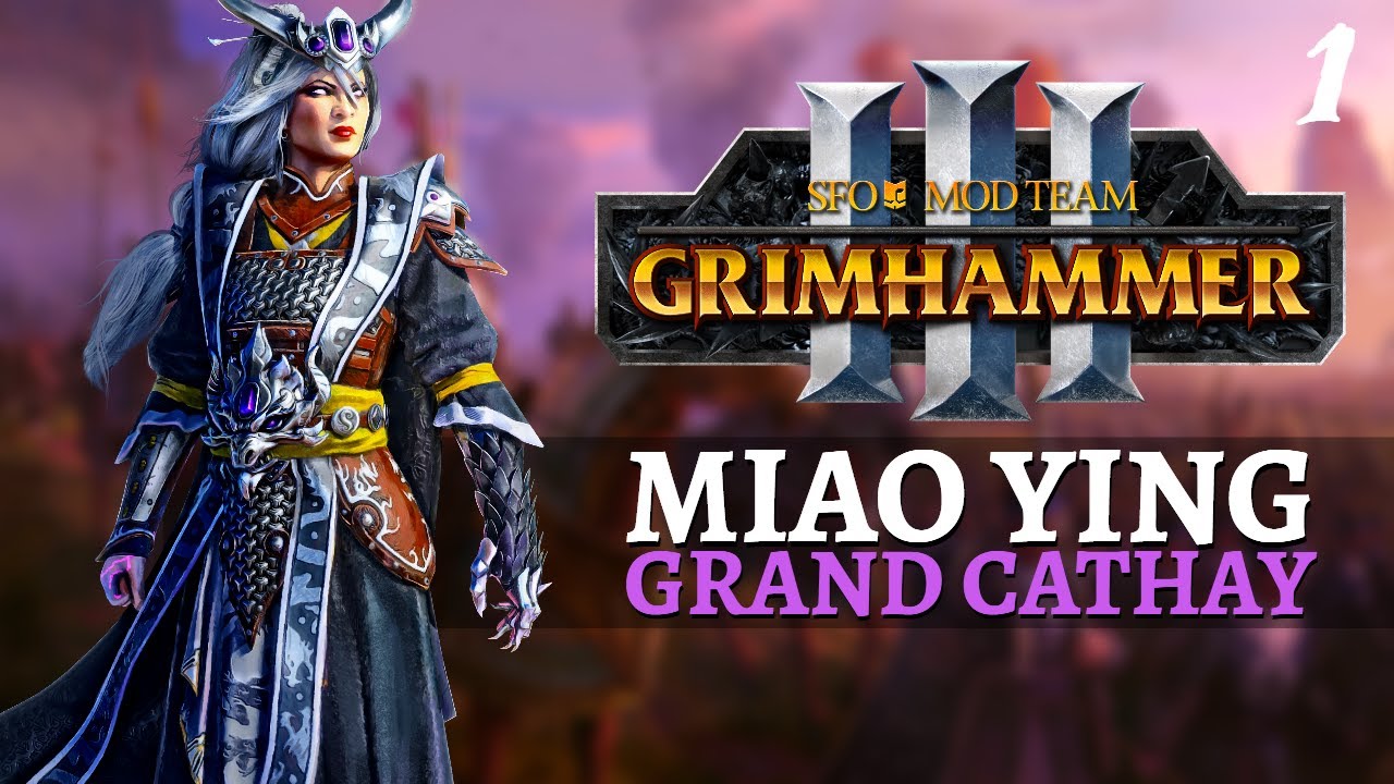 SUPREME MATRIARCH | SFO Immortal Empires - Total War: Warhammer 3 - Grand Cathay - Miao Ying #1