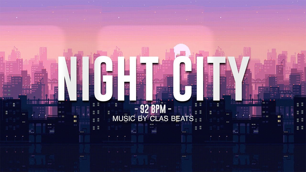 NIGHT CITY - #BOOMBAP LO FI RAP TYPE BEAT - [92BPM]