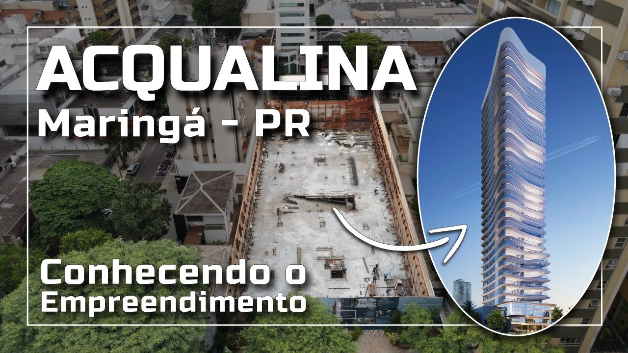 Acqualina Residence em Maringá - Andamento das Obras