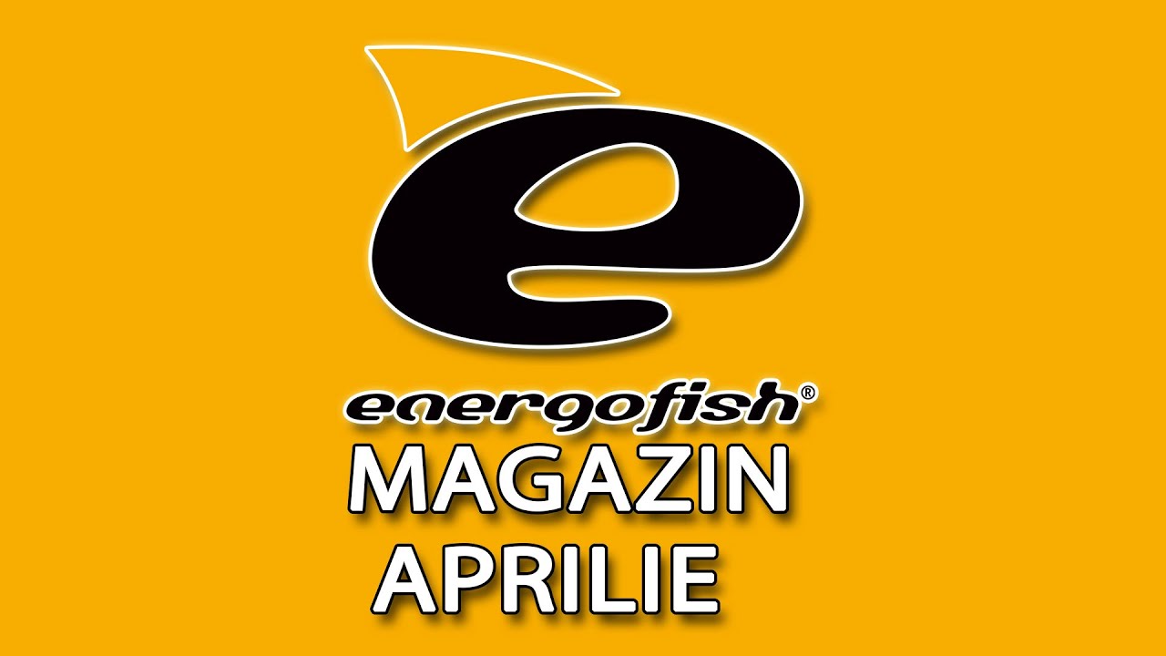 Energofish magazin - 2020 aprilie
