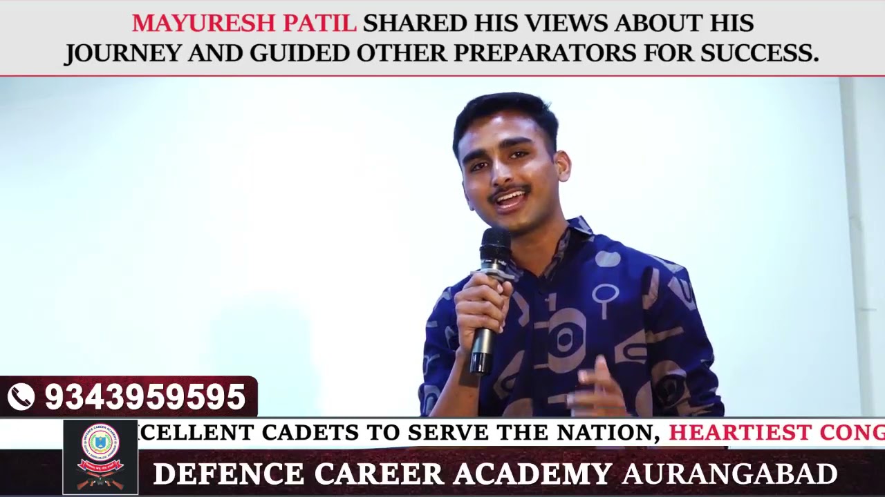 Cadet Mayuresh Patil Shared His Views About his journey and guided Other Preparators For Success.