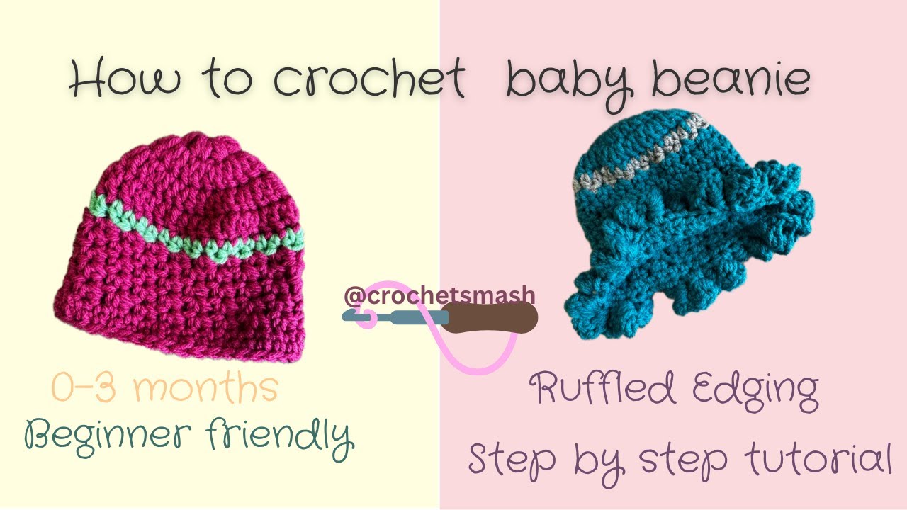 How to Crochet a Baby Beanie (0-3 Months) – Easy Tutorial with Ruffled Edge