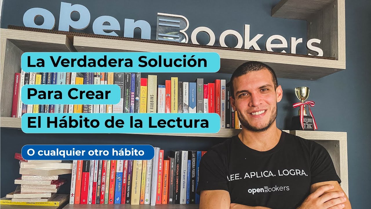 Crea el H&aacute;bito de la Lectura F&aacute;cilmente