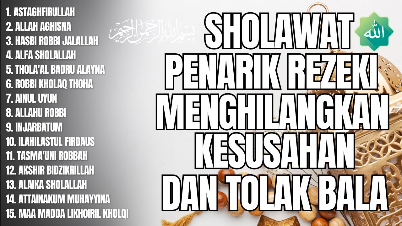 SHOLAWAT NABI PENARIK REZEKI DAN TOLAK BALA | SHOLAWAT JIBRIL 2025